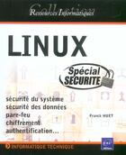 Couverture du livre « Linux securite systeme » de Franck Huet aux éditions Eni