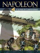 Couverture du livre « Napoléon t.4 ; la paix de Campofiormo » de Andre Osi aux éditions P & T Production - Joker