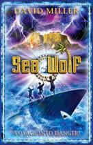 Couverture du livre « Sea wolf » de David Miller aux éditions Oxford Up Elt