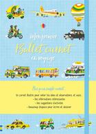Couverture du livre « Mon premier bullet cahier en voyage ! » de Peter Allen et Rose Hall aux éditions Usborne