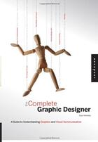 Couverture du livre « Complete graphic designer (paperback) » de Hembree Ryan aux éditions Rockport