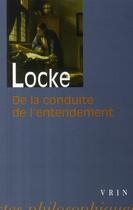 Couverture du livre « De la conduite de l'entendement » de John Locke aux éditions Vrin