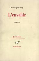 Couverture du livre « L'envahie » de Proy Dominique aux éditions Gallimard