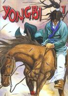 Couverture du livre « Yongbi T.1 » de Jung-Hoo Moon aux éditions Tokebi