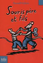 Couverture du livre « Souris père et fils » de Russell Hoban aux éditions Gallimard-jeunesse