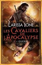 Couverture du livre « Les cavaliers de l'apocalypse Tome 1 » de Ione Larissa aux éditions Milady