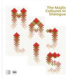 Couverture du livre « The majlis cultures in dialogue » de  aux éditions Skira Paris