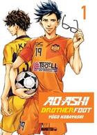 Couverture du livre « AO ASHI Brother Foot T01 » de Kobayashi Yugo aux éditions Mangetsu