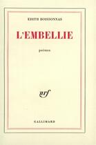 Couverture du livre « L'Embellie » de Edith Boissonnas aux éditions Gallimard