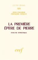Couverture du livre « La Première Épître de Pierre » de Francois Genuyt aux éditions Cerf