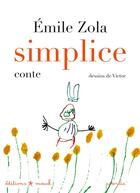 Couverture du livre « Simplice » de Émile Zola aux éditions Mouck