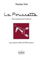 Couverture du livre « La poussette pour 4 solistes (satb) et piano » de Viel Nicolas aux éditions Delatour