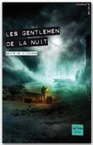 Couverture du livre « Les gentlemen de la nuit » de Beatrice Nicodeme aux éditions Gulf Stream