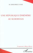 Couverture du livre « UNE RÉPUBLIQUE ÉPHÉMÈRE AU KURDISTAN » de  aux éditions L'harmattan