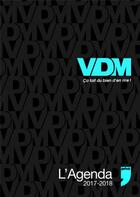 Couverture du livre « L'agenda vdm 2017-2018 » de Vdm L'Equipe aux éditions Michel Lafon