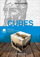 Couverture du livre « Cubes » de Denis Barbe aux éditions Presses Du Midi