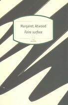Couverture du livre « Faire surface » de Margaret Atwood aux éditions Motifs