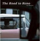 Couverture du livre « Inge morath the road to reno » de Inge Morath aux éditions Steidl