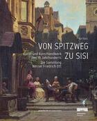 Couverture du livre « Von spitzweg zu sisi /allemand » de  aux éditions Arnoldsche