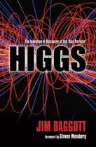 Couverture du livre « Higgs: The invention and discovery of the 'God Particle » de Jim Baggott aux éditions Oup Oxford
