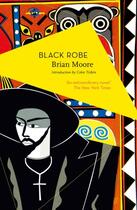 Couverture du livre « BLACK ROBE » de Brian Moore aux éditions Head Of Zeus