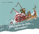 Couverture du livre « Pourquoi la mer est salée ? » de Robert Giraud aux éditions Pere Castor