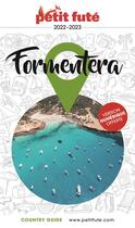 Couverture du livre « GUIDE PETIT FUTE ; COUNTRY GUIDE : Formentera » de Collectif Petit Fute aux éditions Le Petit Fute
