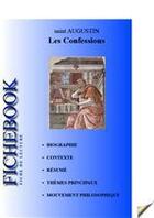 Couverture du livre « Les confessions ; fiche de lecture » de Saint Augustin aux éditions Editions Du Cenacle