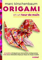 Couverture du livre « Origami en un tour de main » de De Luca Araldo et Marc Kirschenbaum aux éditions Nuinui