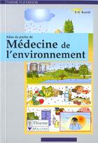 Couverture du livre « Atlas de poche de medecine de l'environnement » de Reichl/Keseberg aux éditions Maloine