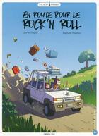 Couverture du livre « En route pour le rock'n roll » de Olivier Dupin et Raphael Maaden aux éditions Frimousse