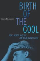 Couverture du livre « Birth of the Cool » de Macadams Lewis aux éditions Free Press