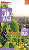 Couverture du livre « GUIDE PETIT FUTE ; THEMATIQUES : guide de l'oenotourisme en France ; les 100 plus belles routes des vins en France (édition 2020/2021) » de Collectif Petit Fute aux éditions Le Petit Fute