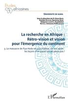 Couverture du livre « La recherche en Afrique : rétro-vision et vision pour l'émergence du continent t.3 ; le massacre de Pya-Hodo » de Gnon Baba aux éditions L'harmattan