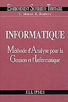 Couverture du livre « Informatique : methode d'analyse pour la gestion et l'informatique » de Mitilian/Rampnoux aux éditions Ellipses