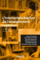 Couverture du livre « L'internationalisation de l'enseignement supérieur ; le meilleur des mondes ? » de  aux éditions De Boeck Superieur