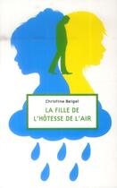 Couverture du livre « La fille de l'hotesse de l'air » de Christine Beigel aux éditions Sarbacane