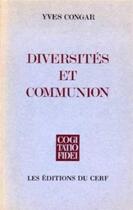 Couverture du livre « Diversités et communion » de Yves Congar aux éditions Cerf