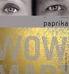 Couverture du livre « Paprika » de Paprika aux éditions Pyramyd