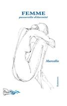 Couverture du livre « Femme, passerelle d'éternité » de Marcello aux éditions Bord Du Lot