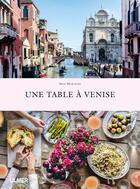 Couverture du livre « Une table à Venise » de Skye Mcalpine aux éditions Eugen Ulmer