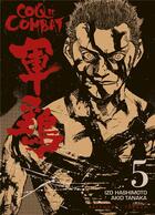 Couverture du livre « Coq de combat Tome 5 » de Akio Tanaka et Izo Hashimoto aux éditions Delcourt