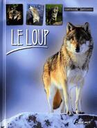 Couverture du livre « Le loup » de Maurice Duperat aux éditions Artemis