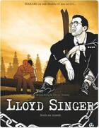 Couverture du livre « Lloyd Singer Tome 6 : seuls au monde » de Olivier Neuray et Brunschwig Luc aux éditions Bamboo