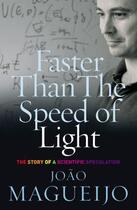 Couverture du livre « Faster Than The Speed Of Light » de Joao Magueijo aux éditions Random House Digital