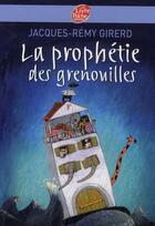 Couverture du livre « La prophétie des grenouilles » de Girerd/Tcherenkov aux éditions Le Livre De Poche Jeunesse