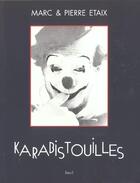 Couverture du livre « Karabistouilles » de Etaix Marc Et Pierre aux éditions Seuil