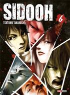Couverture du livre « Sidooh Tome 6 » de Tsutomu Takahashi aux éditions Panini