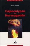 Couverture du livre « L'apocalypse de l'Harmagedôn » de Bouhafs Abdeljalil aux éditions Albouraq