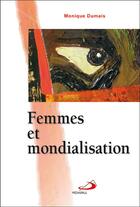 Couverture du livre « Femmes et mondialisation t.18 » de Monique Dumais aux éditions Mediaspaul